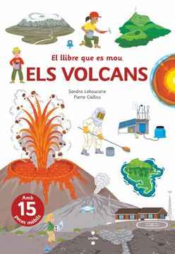 portada El Llibre que es Mou. Volcans (Fuera de Colección) (in Catalá)