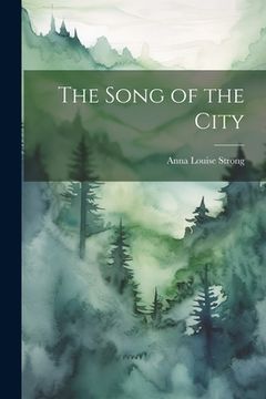 portada The Song of the City (en Inglés)