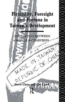 portada Flexibility, Foresight and Fortuna in Taiwan's Development (in English)