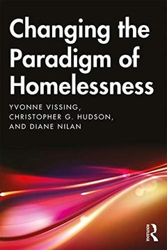 portada Changing the Paradigm of Homelessness (en Inglés)