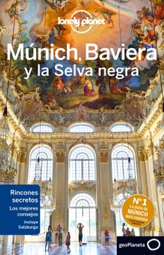 portada Múnich, Baviera y la Selva Negra 2 (Guías de País Lonely Planet)
