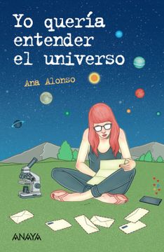 portada Yo quería entender el universo (in Spanish)