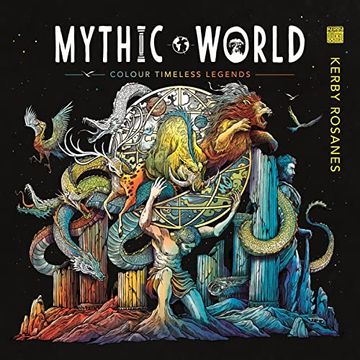 portada Mythic World: Colour Timeless Legends (en Inglés)