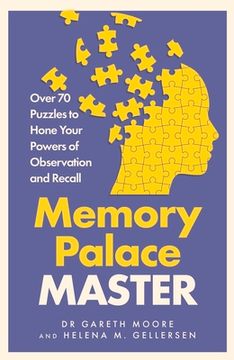 portada Memory Palace Master: Over 70 Puzzles to Hone Your Powers of Observation and Recall (en Inglés)