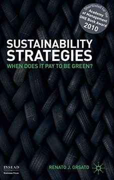 portada Sustainability Strategies: When Does it pay to be Green? (Insead Business Press) 