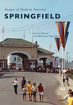 portada Springfield (Images of Modern America) (en Inglés)