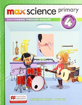portada Max Science Primary Student Book 4: Discovering Through Enquiry (en Inglés)