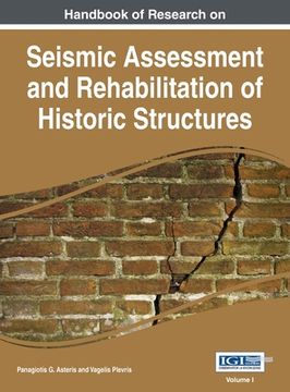portada Handbook of Research on Seismic Assessment and Rehabilitation of Historic Structures, Vol 1 (en Inglés)