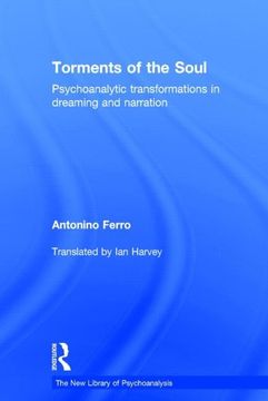 portada Torments of the Soul: Psychoanalytic Transformations in Dreaming and Narration (The new Library of Psychoanalysis) (en Inglés)