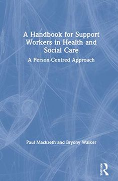 portada A Handbook for Support Workers in Health and Social Care: A Person-Centred Approach 