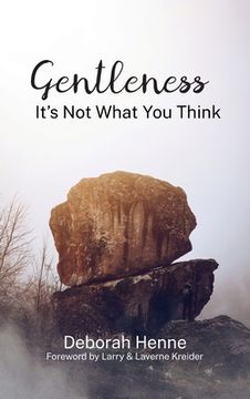 portada Gentleness: It's Not What You Think (en Inglés)