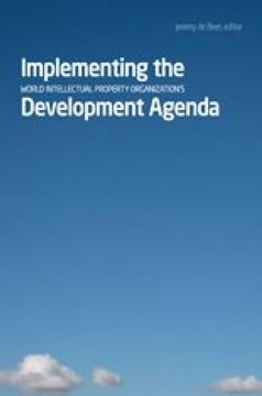 portada Implementing the World Intellectual Property Organisation's Development Agenda