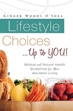 portada lifestyle choices ... up to you! (en Inglés)