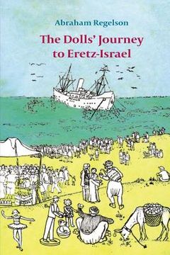 portada The Dolls? Journey to Eretz-Israel (in English)