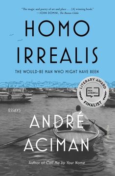 portada Homo Irrealis: The Would-Be man who Might Have Been: Essays (en Inglés)