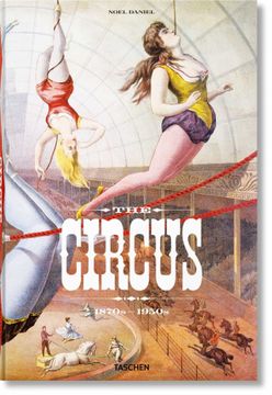portada The Circus. 1870S–1950S (in English)