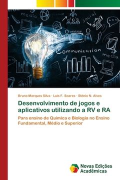 portada Desenvolvimento de Jogos e Aplicativos Utilizando a rv e ra (en Portugués)