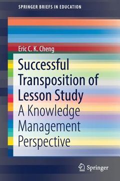 portada Successful Transposition of Lesson Study: A Knowledge Management Perspective (en Inglés)