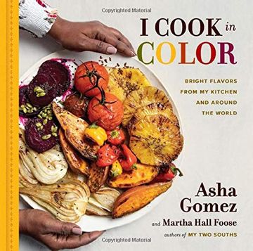 portada I Cook in Color: Bright Flavors From my Kitchen and Around the World