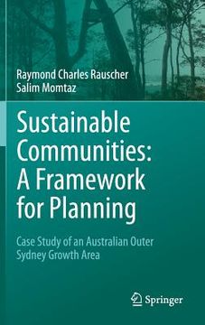 portada Sustainable Communities: A Framework for Planning: Case Study of an Australian Outer Sydney Growth Area (en Inglés)