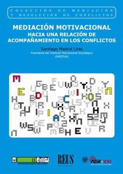 portada Mediación Motivacional: Hacia una Relación de Acompañamiento en los Conflictos (Mediación y Resolución de Conflictos) (in Spanish)