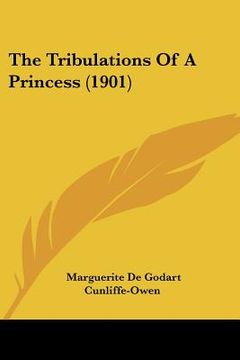 portada the tribulations of a princess (1901) (en Inglés)