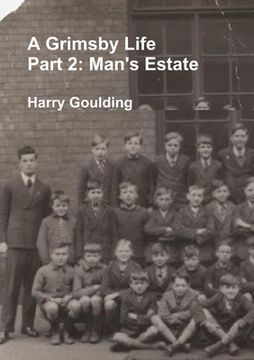 portada A Grimsby Life - Part 2: Man's Estate (en Inglés)