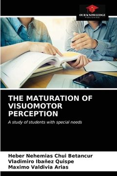 portada The Maturation of Visuomotor Perception (en Inglés)