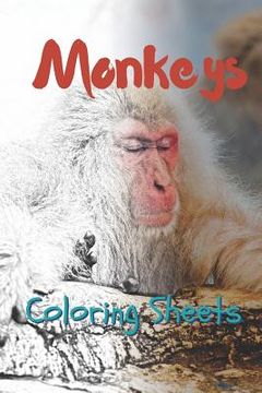 portada Monkey Coloring Sheets: 30 Monkey Drawings, Coloring Sheets Adults Relaxation, Coloring Book for Kids, for Girls, Volume 14