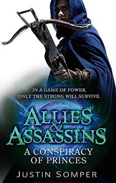 portada Allies & Assassins: A Conspiracy of Princes: Number 2 in series (Allies and Assassins)