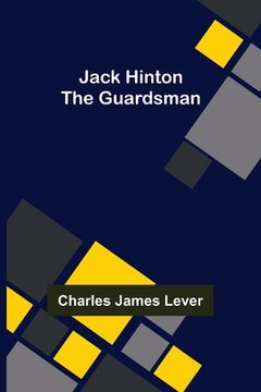 portada Jack Hinton: The Guardsman 