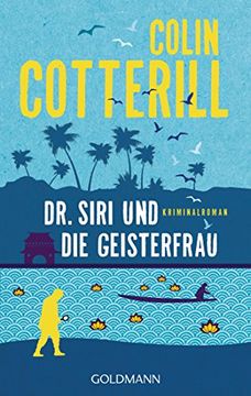 portada Dr. Siri und die Geisterfrau: Dr. Siri Ermittelt 9 - Kriminalroman (en Alemán)