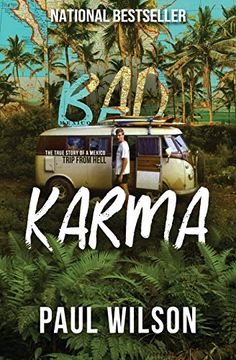 portada Bad Karma: The True Story of a Mexico Trip From Hell (en Inglés)