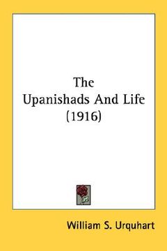 portada the upanishads and life (1916) (en Inglés)