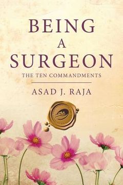 portada Being a Surgeon: The Ten Commandments