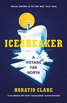 portada Icebreaker: A Voyage far North (in English)