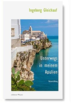 portada Unterwegs in Meinem Apulien (in German)