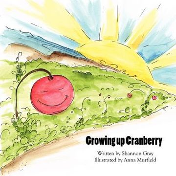 portada growing up cranberry (en Inglés)