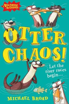 portada Otter Chaos! (Awesome Animals)