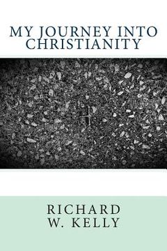 portada My Journey into Christianity (in English)