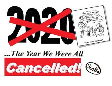 portada 2020: The Year we Were all Cancelled! "Cancelled" Political Cartoonist 'Stella'Revisits 2020, the Strangest Year of our Lives. 