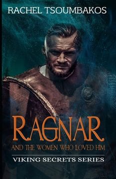 portada Ragnar and the Women Who Loved Him (in English)
