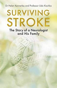 portada Surviving Stroke: The Story of a Neurologist and His Family (in English)