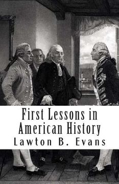 portada First Lessons in American History (in English)
