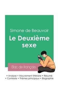 portada Réussir son Bac de français 2023: Analyse du tome 1 du Deuxième sexe de Simone de Beauvoir (en Francés)