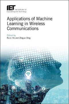 portada Applications of Machine Learning in Wireless Communications (Telecommunications) (en Inglés)