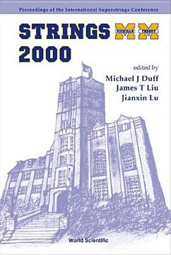 portada Strings 2000, Proceedings of the 2000 International Superstrings Conference (in English)