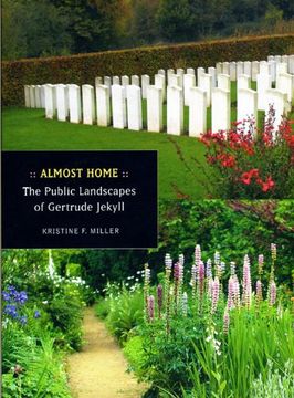 portada Almost Home: The Public Landscapes of Gertrude Jekyll (Berkeley (en Inglés)