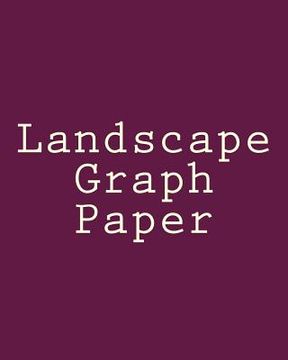 portada Landscape Graph Paper (en Inglés)