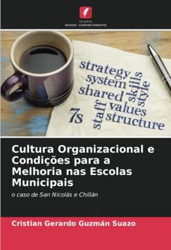 portada Cultura Organizacional e Condições Para a Melhoria nas Escolas Municipais: O Caso de san Nicolás e Chillán (en Portugués)